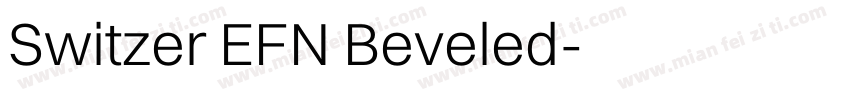 Switzer EFN Beveled字体转换